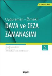 Uygulamalı - Örnekli Dava ve Ceza Zamanaşımı
