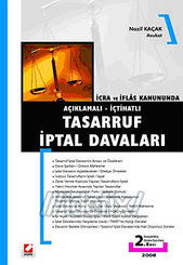 Açıklamalı - İçtihatlı Tasarruf İptal Davaları