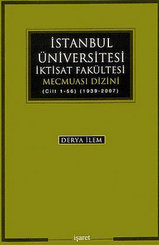 İstanbul Üniversitesi İktisat Fakültesi Mecmuası Dizini