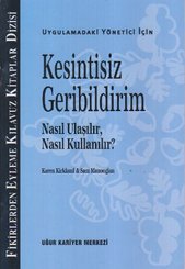 Kesintisiz Geribildirim - Uygulamadaki Yönetici İçin