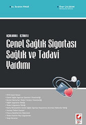 Genel Sağlık Sigortası Sağlık ve Tedavi Yardımı