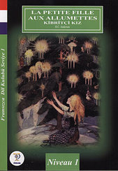 La Petite Fille Aux Allumettes (Kibritçi Kız)