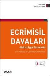 Ecrimisil Davaları - Haksız İşgal Tazminatı