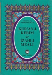 Kur'an-ı Kerim ve İzahlı Meali (Rahle Boy)