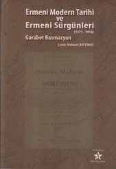 Ermeni Modern Tarihi ve Ermeni Sürgünleri