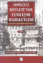 Osmanlı Devleti'nde Yenileşme Hareketleri