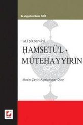 Ali Şir Nevayi Hamsetü'l - Mütehayyirin