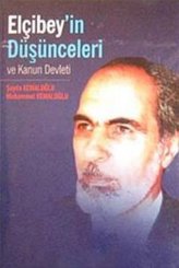 Elçibey'in Düşünceleri ve Kanun Devleti