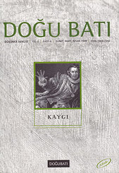 Doğu Batı Düşünce Dergisi Sayı: 6 - Kaygı