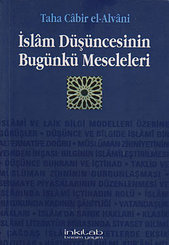 İslam Düşüncesinin Bugünkü Meseleleri