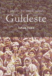 Ji Peşiyen Me Baqek Zargotin Guldeste