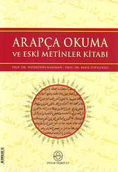 Arapça Okuma ve Eski Metinler Kitabı