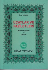 Üçaylar ve Faziletleri