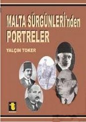 Malta Sürgünleri'nden Portreler
