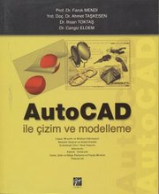 AutoCAD ile Çizim ve Modelleme