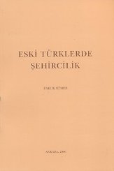 Eski Türklerde Şehircilik