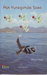 Aşk Yüreğimde Saklı