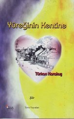 Yüreğinin Kentine