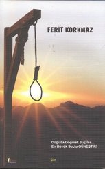 Doğuda Doğmak Suç İse En Büyük Suçlu Güneştir