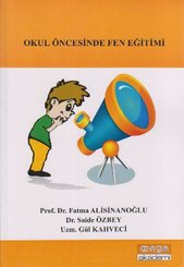 Okul Öncesinde Fen Eğitimi