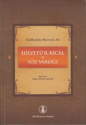 Gelibolulu Mustafa Ali - Hilyetü'r-Rical ve Söz Varlığı
