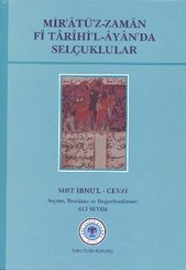 Mir'atü'z - Zaman Fi Tarihi'l - Ayan'da Selçuklular