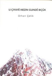 Li Çiyaye Mezin Gunde Biçuk