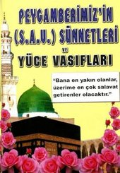 Peygamberimiz'in (S.A.V.) Sünnetleri ve Yüce Vasıfları (Peygamber-010/P10)