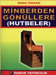 Minberden Gönüllere (Hutbeler) (Sohbet-022/P20)