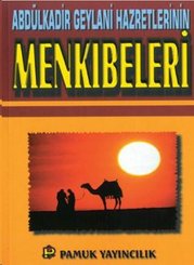 Abdülkadir Geylani Hazretlerinin Menkıbeleri (Tasavvuf-017/P17)