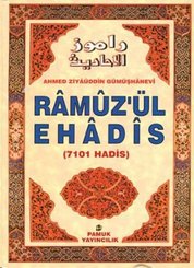 Ramuz'ül Ehadis (Hadis-001)