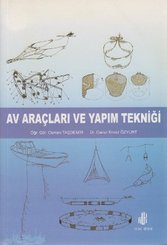 Av Araçları ve Yapım Tekniği