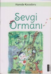 Sevgi Ormanı