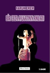 Bir Ceza Avukatının Anıları