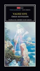 Yalnız Efe (Uzun Hikaye)