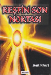 Keşfin Son Noktası