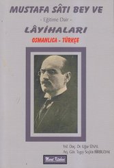 Mustafa Satı Bey ve Eğitime Dair Layihaları