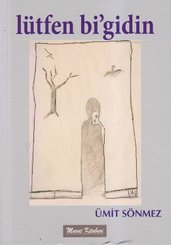 Lütfen Bi'gidin
