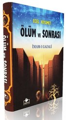 Ecel Kıyamet Ölüm ve Sonrası