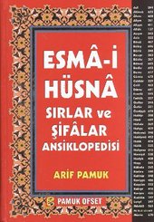 Esma-i Hüsna Sırlar ve Şifalar Ansiklopedisi (Dua-138)