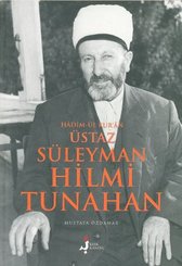 Hadim-ül Kur'an Üstaz Süleyman Hilmi Tunahan
