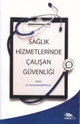 Sağlık Hizmetlerinde Çalışan Güvenliği