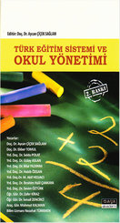 Türk Eğitim Sistemi ve Okul Yönetimi