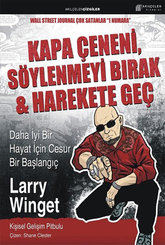 Kapa Çeneni Söylenmeyi Bırak & Harekete Geç