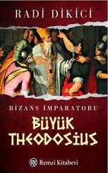 Bizans İmparatoru Büyük Theodosius