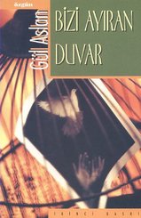 Bizi Ayıran Duvar