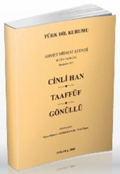Cinli Han / Taaffüf / Gönüllü