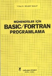 Mühendisler İçin Basic / Fortran Programlama