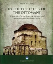 In The Footsteps Of The Ottomans