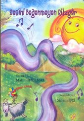 Sesini Beğenmeyen Rüzgar